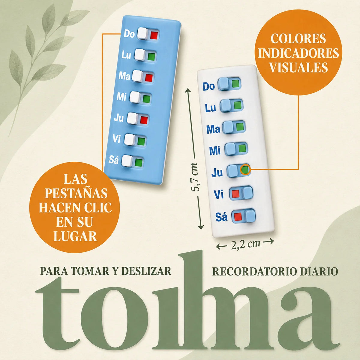 Indicador Visual Reutilizable para Recordar tu Dosis Diaria